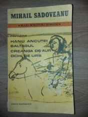 Hanu Ancutei, Baltagul, Creana de aur, Ochi de urs- Mihail Sadoveanu