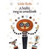 A kisfi&uacute; meg az oroszl&aacute;nok - L&aacute;z&aacute;r Ervin
