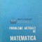 Probleme actuale de matematica - 1968 ($W124)