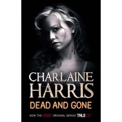 Dead And Gone - Charlaine Harris foto