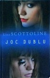 Lisa Scottoline - Joc Dublu, Thriller, 2010, Allfa, Politist, Romana, 446 Pagini, 13 x 20 cm, Brosata, Stare Buna