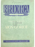 Honore de Balzac - Moș Goriot (editia 1955)