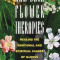 New Bach Flower Therapies: Healing the Emotional and Spiritual Causes of Illness