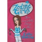 ZODIAC GRILS - IERI INVIZIBILA, ASTAZI O STEA-ANCA DANILESCU-251137