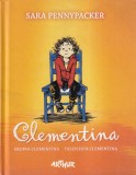 Sara Pennypacker - Clementina. Eroina Clementina. Talentata Clementina, Arthur