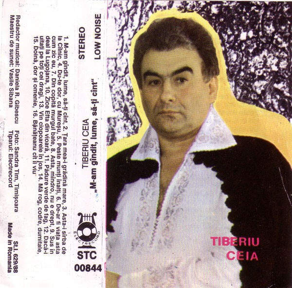 Caseta Tiberiu Ceia-M-am Gandit Lume Sa-ti Cant, originala, Casete audio,  electrecord | Okazii.ro