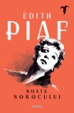 Roata norocului - Edith Piaf, Nemira