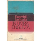 Exercitii lexicale in limba engleza - Edith Iarovici