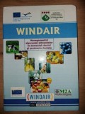 Windair: Managementul sigurantei alimentelor in domeniul vinului si produselor lactate