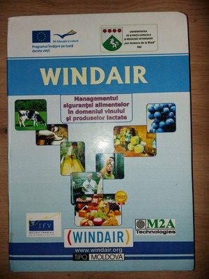 Windair: Managementul sigurantei alimentelor in domeniul vinului si produselor lactate foto
