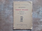 ESENTA RELIGIEI - DUMNEZEU - RELIGIA SI STIINTA - STIINTA SI VIATA - PROBLEMA MORALA de EMILE BOUTROUX , 1924