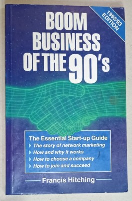 BOOM BUSINESS OF THE 90 &amp;#039; S by FRANCIS HITCHING , 1992 foto