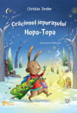 Craciunul iepurasului Hopa-Topa | Christian Dreller