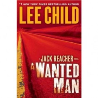 A Wanted Man - Lee Child foto