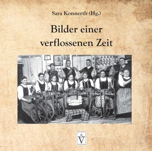 Bilder einer verflossenen Zeit