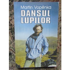 Martin Vopenka - Dansul lupilor