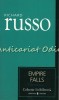 Empire Falls - Richard Russo, Editura Univers, 2007, 185 pagini, Cotidianul, Roman
