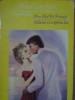 Valetul si Stapana Lui - Anne &amp; Ed Kolaczyk, Loveswept, Miron 1994, Roman de Dragoste