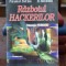 RAZBOIUL HACKERILOR. TEHNOLOGIA INFORMATIEI - EMIL STAN