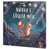 Natura e Casuta Mea | Sezen Aksu Taşy&uuml;rek