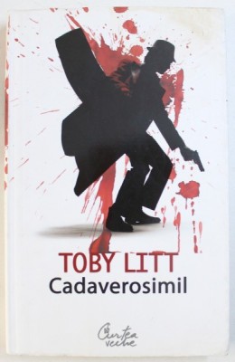 CADAVEROSIMIL de TOBY LITT , 2008 foto