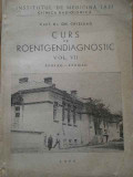 Curs De Roentgendiagnostic Vol.vii Esofag-stomac - Gh. Chisleag ,292215