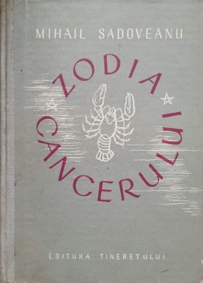 ZODIA CANCERULUI-MIHAIL SADOVEANU-135791 foto