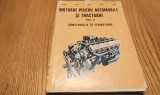 MOTOARE PENTRU AUTOMOBILE SI TRACTOARE -Vol. 2 - Dan Abaitancei - 1980, 320 p.