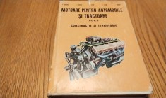 MOTOARE PENTRU AUTOMOBILE SI TRACTOARE -Vol. 2 - Dan Abaitancei - 1980, 320 p.