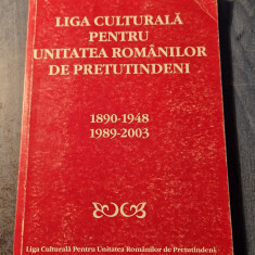 Liga culturala pentru unitatea romanilor de pretutindeni 1890 - 1948 1989 - 2003