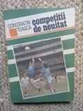 Constantin Teasca - Competitii de neuitat