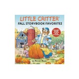 Little Critter Fall Storybook Favorites: Includes 7 Stories Plus Stickers!