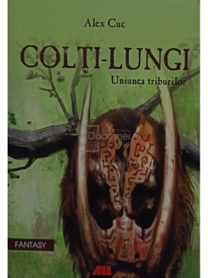 Alex Cuc - Colti-lungi. Uniunea triburilor (editia 2016) foto