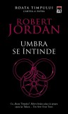 Umbra se intinde | Robert Jordan, 2020, Rao