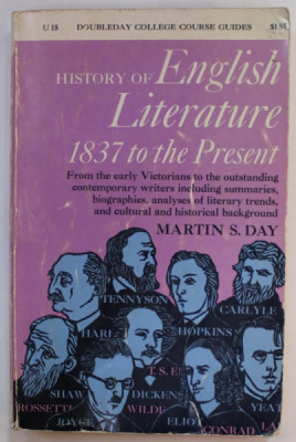 HISTORY OF ENGLISH LITERATURE 1837 TO THE PRESENT by MARTIN S. DAY , 1964 foto