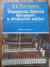 Depunerea Chimica Din Vapori A Straturilor Subtiri - C.e.morosanu , 1008686 foto