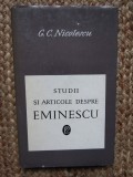 G C NICOLESCU - STUDII SI ARTICOLE DESPRE EMINESCU