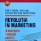 Revolutia In Marketing - Paul R. Gamble, Alan Tapp, Anthony Marsella, Merli, H396