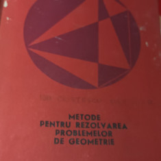 METODE PENTRU REZOLVAREA PROBLEMELOR DE GEOMETRIE Gh. A. Chitei