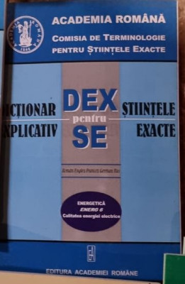 Dictionar Explicativ pentru Stiintele Exacte - Energetica Energ 6. Calitatea Energiei Electrice foto