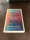 Brian Clegg - The Reality Frame, 2017