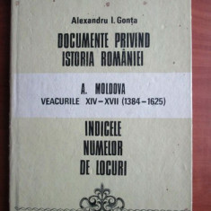 Documente privind istoria Romaniei, vol. 1 Moldova/ Alexandru I. Gonta