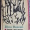 Dino Buzzati - Barnabo, omul muntilor; Secretul Pădurii Bătr&acirc;ne, 1968, 277 pagini, stare buna