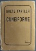 Grete Tartler - CUNEIFORME (Versuri 1970-1995) - Helicon, 1996. Coperti tari, format mic.