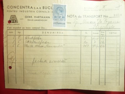 Nota de transport cu Antet Concentra Bucuresti 1937 - pt. ind. cernelei ,timbru foto