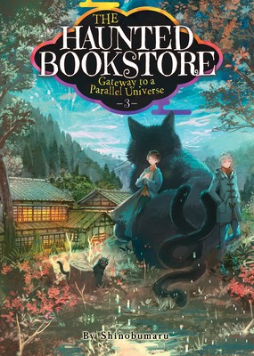 The Haunted Bookstore - Gateway to a Parallel Universe (Light Novel) Vol. 3 foto