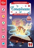 Activități de poveste. Cenușăreasa - Paperback - *** - Litera mică