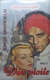 Vin Ploile Vol. 2 - Louis Bromfield, Editura Lider, 2013, Roman, 332 Pagini