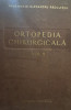 Ortopedia chirurgicala, vol. 2