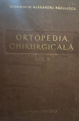 Ortopedia chirurgicala, vol. 2 foto
